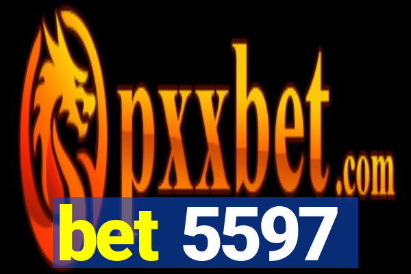 bet 5597